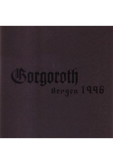 Gorgoroth "Bergen 1996" mCD